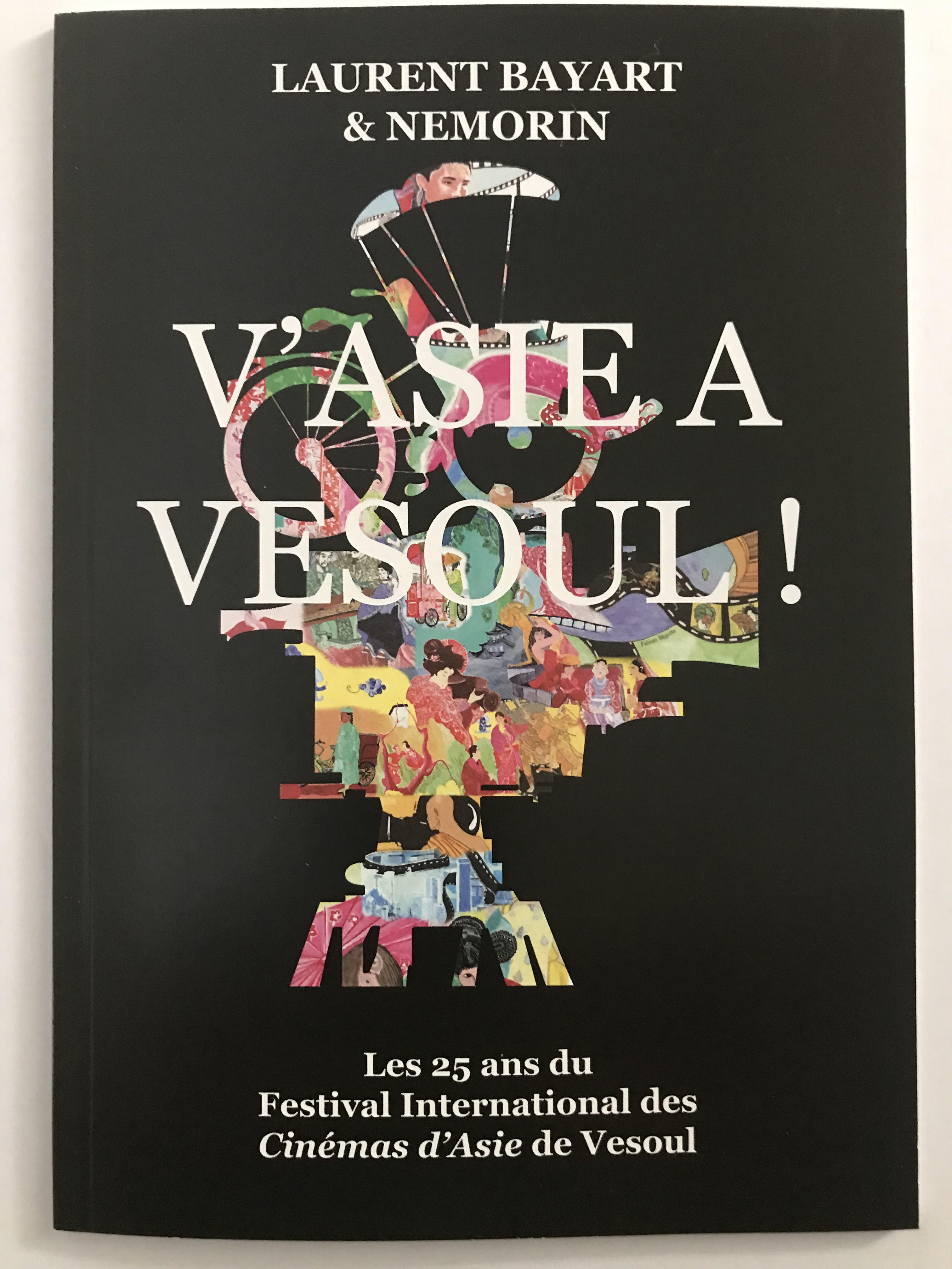 Les 25 ans du Festival International des Cinémas d’Asie de Vesoul